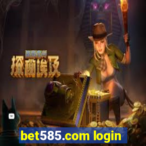 bet585.com login